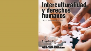 Curso de Derechos Humanos 2019: &quot;Interculturalidad y derechos humanos&quot;